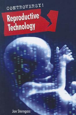 Reproductive Technology by Jon Sterngass