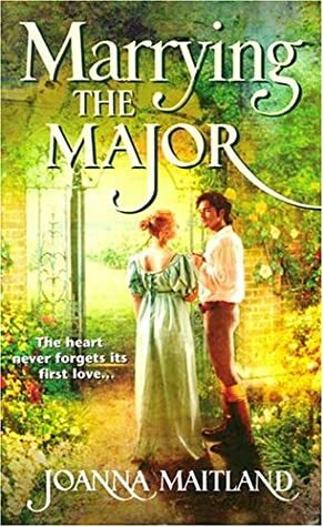 Marrying the Major by Joanna Maitland