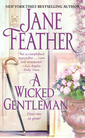 A Wicked Gentleman by Jane Feather