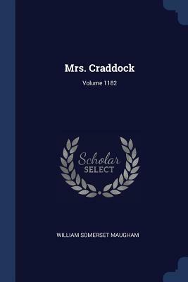 Mrs Craddock by W. Somerset Maugham
