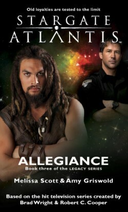 Legacy, Book 3: Allegiance by Amy Griswold, Melissa Scott