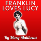 Franklin Loves Lucy by Mary Matthews, Lee Ann Howlett