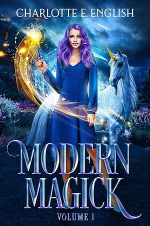 Modern Magick Volume 1 by Charlotte E. English