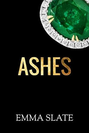 Ashes by Emma Slate