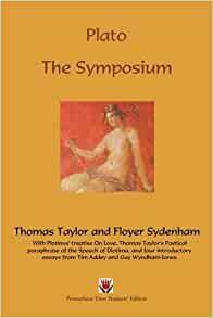 Plato's Symposium: Prometheus Trust Students' Edition by Plotinus, Tim Addey, Plato, Guy Wyndham-Jones