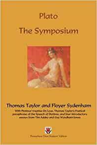 Plato's Symposium: Prometheus Trust Students' Edition by Tim Addey, Guy Wyndham-Jones, Plato, Plotinus