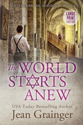 The World Starts Anew by Jean Grainger