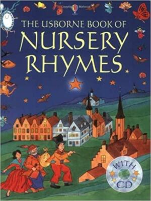 The Usborne Book Of Nursery Rhymes by Emma Danes