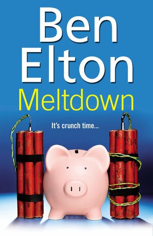 Meltdown by Ben Elton
