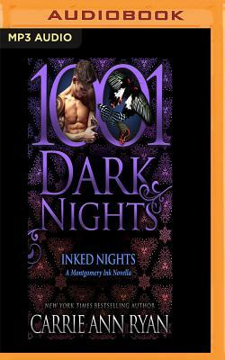 Inked Nights: A Montgomery Ink Novella by Carrie Ann Ryan