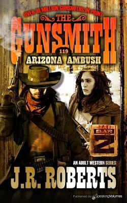 Arizona Ambush by J. R. Roberts