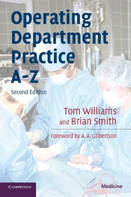 Operating Department Practice A-Z by Brian Smith, Tom Williams