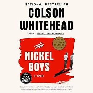 The Nickel Boys  by Colson Whitehead