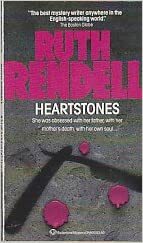 Heartstones by Ruth Rendell
