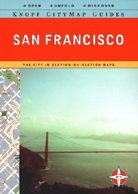 Knopf MapGuide: San Francisco by Alfred A. Knopf Publishing Company