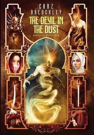 The Devil in the Dust by Chaz Brenchley
