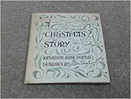 A Christmas story by Katherine Anne Porter