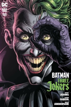 Batman: Three Jokers #3 by Geoff Johns