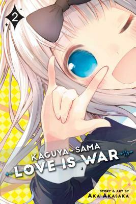 Kaguya-Sama: Love Is War, Vol. 2 by Aka Akasaka