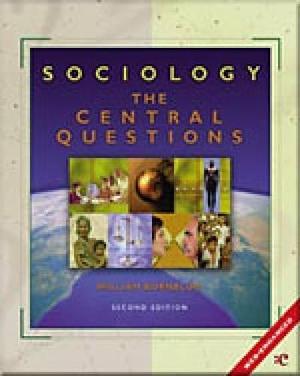 Sociology: The Central Questions by Carolyn Smith, William Kornblum