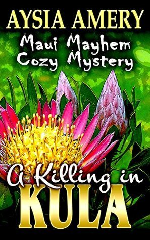 A Killing in Kula by Aysia Amery