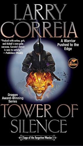 Tower of Silence by Larry Correia