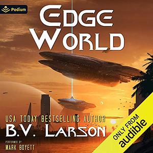 Edge World by B.V. Larson