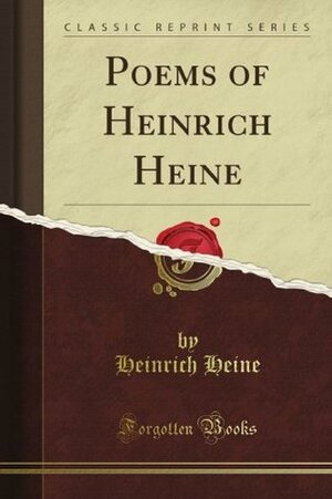 Poems of Heinrich Heine by Heinrich Heine