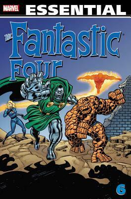 Essential Fantastic Four - Volume 6 by Joe Sinnott, Roy Thomas, John Buscema, Ross Andru, Gerry Conway, Stan Lee