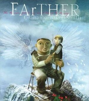 FArTHER by Grahame Baker-Smith
