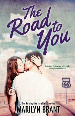 The Road to You by Marilyn Brant