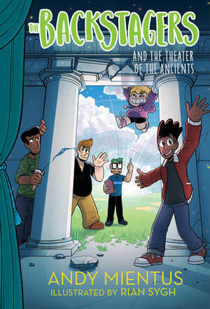 The Backstagers and the Theater of the Ancients by Andy Mientus, No People Inc, Rian Sygh