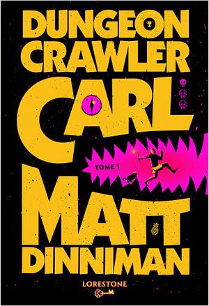 Dungeon Crawler Carl by Matt Dinniman