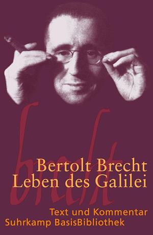 Leben des Galilei  by Bertolt Brecht