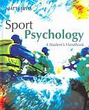 Sport Psychology: A Student's Handbook, Volume 10 by Matt Jarvis