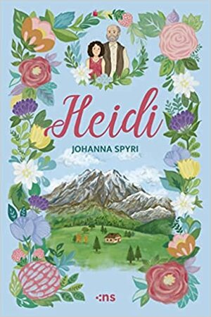 Heidi (Heidi, #1-2) by Johanna Spyri