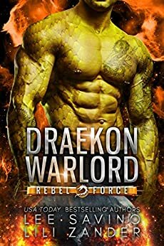 Draekon Warlord by Lee Savino, Lili Zander