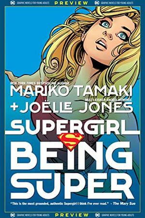 DC Graphic Novels for Young Adults Sneak Previews: Supergirl: Being Super by Sandu Florea, Joëlle Jones, Kelly Fitzpatrick, Mariko Tamaki