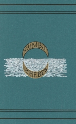 Gombo Zhebes: Little Dictionary of Creole Proverbs by Lafcadio Hearn