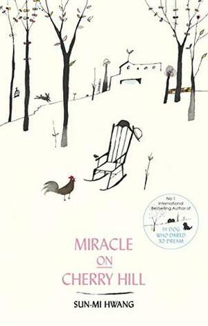 Miracle on Cherry Hill by Sun-mi Hwang, Chi-Young Kim