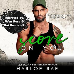 Score on You by Harloe Rae