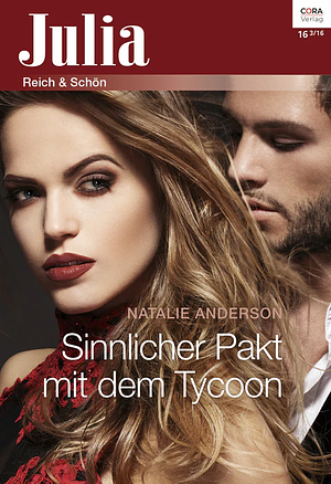 Sinnlicher Pakt mit dem Tycoon by Natalie Anderson