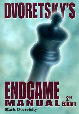 Dvoretsky's Endgame Manual by Jim Marfia, Mark Dvoretsky, Jacob Aagaard, Valery Murakhveri, Artur Yusupov