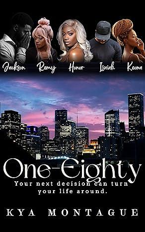 One-Eighty by Kya Montague