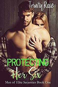 Protecting her Six by Trinity Rose