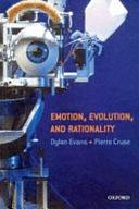 Emotion, Evolution, and Rationality by Dylan Evans, Pierre Cruse