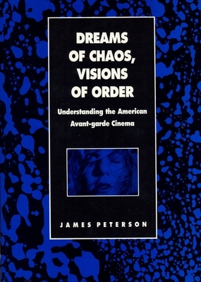 Dreams of Chaos by James Peterson