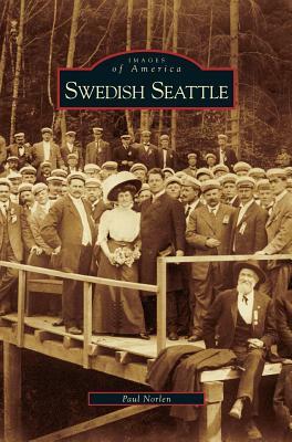 Swedish Seattle by Paul Norlén