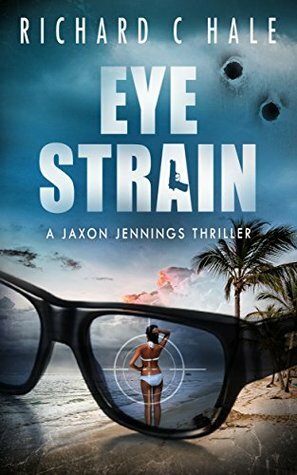 Eye Strain by Richard C. Hale