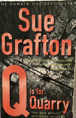 Q is for Quarry by Sue Grafton